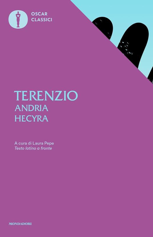 Andria-Hecyra. Testo latino a fronte - P. Afro Terenzio - copertina