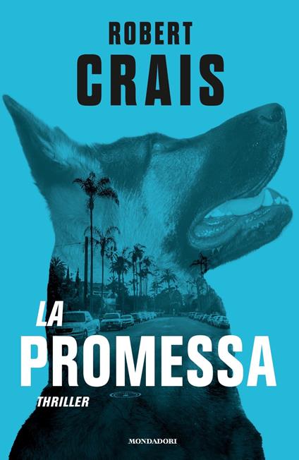 La promessa - Robert Crais - copertina