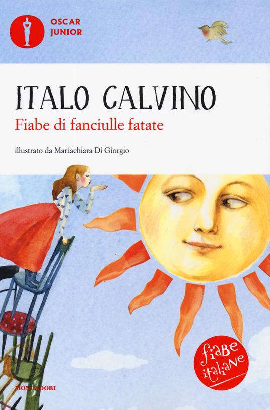 Fiabe di fanciulle fatate. Fiabe italiane. Ediz. a colori - Italo Calvino - copertina