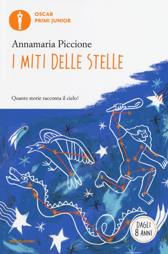 I miti delle stelle - Annamaria Piccione - copertina