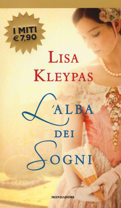 L' alba dei sogni - Lisa Kleypas - copertina