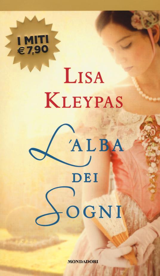 L' alba dei sogni - Lisa Kleypas - copertina