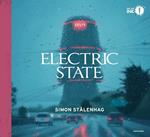 Electric state. Ediz. italiana