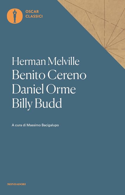 Benito Cereno-Daniel Orme-Billy Budd - Herman Melville - copertina