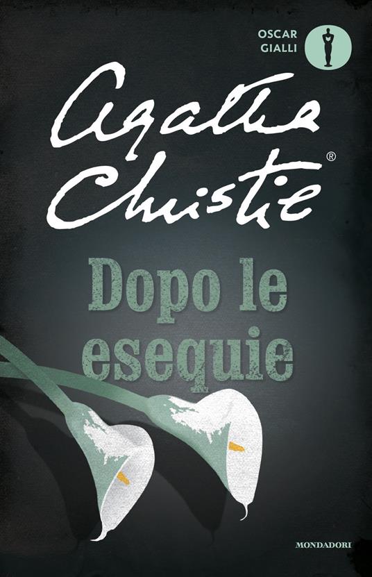 Dopo le esequie - Agatha Christie - copertina