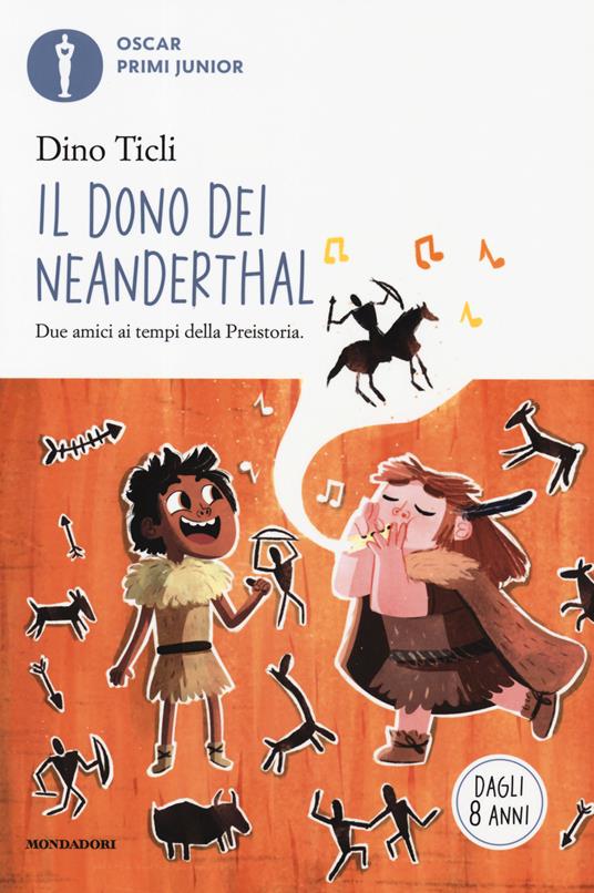 Il dono dei Neanderthal - Dino Ticli - copertina