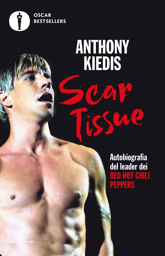 Scar Tissue - Anthony Kiedis,Larry Sloman - copertina