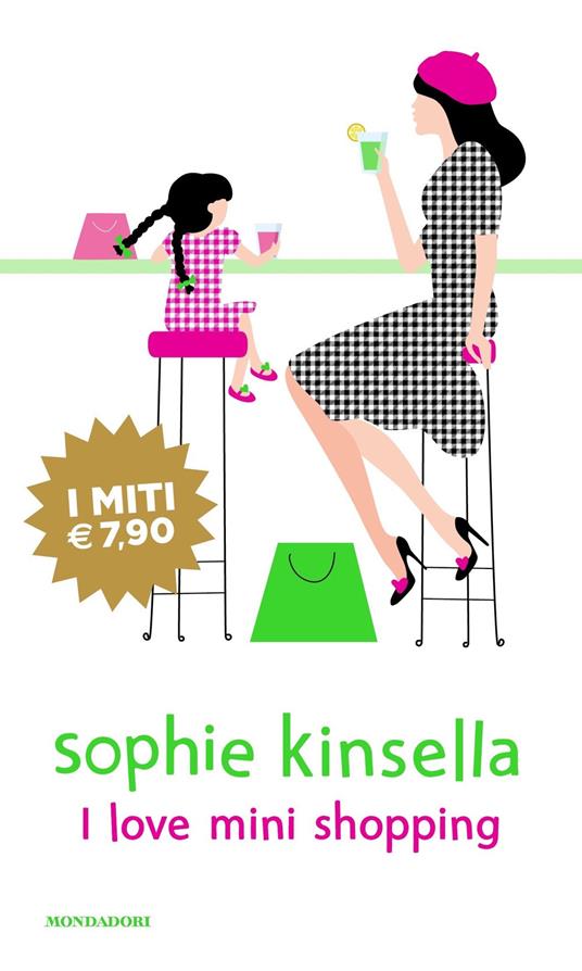 I love mini shopping - Sophie Kinsella - copertina