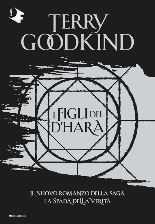 I figli del D'Hara. La spada della verità - Terry Goodkind - copertina