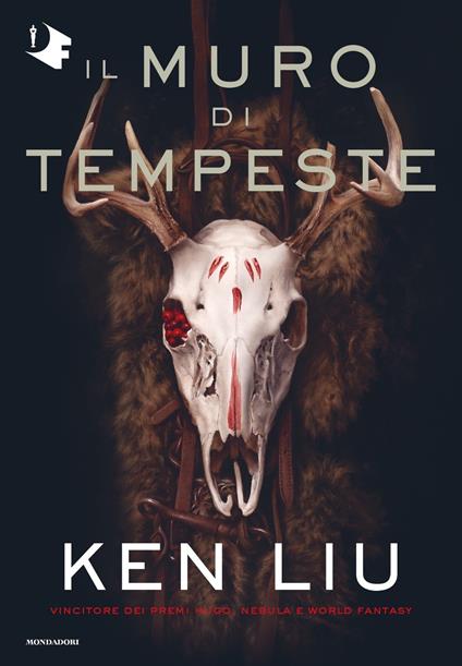 Il muro di tempeste. Dinastia del dente di leone. Vol. 2 - Ken Liu - copertina