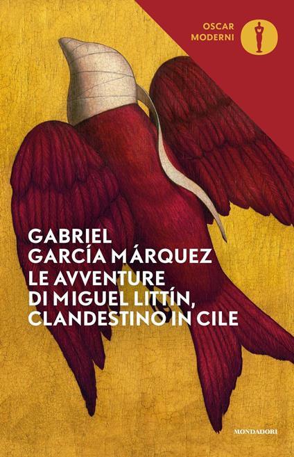 Le avventure di Miguel Littín, clandestino in Cile - Gabriel García Márquez - copertina