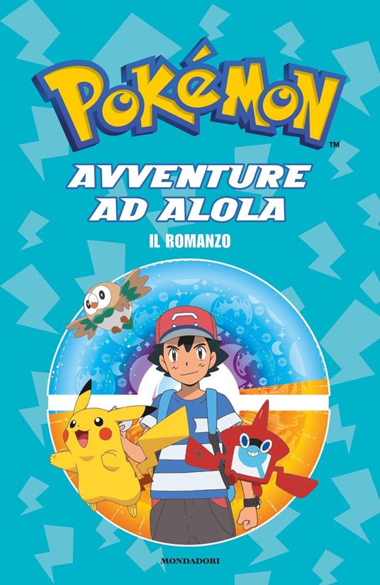 Avventure ad Alola. Il romanzo. Pokémon - copertina