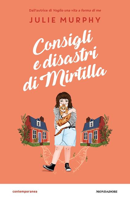 Consigli e disastri di Mirtilla - Julie Murphy - copertina