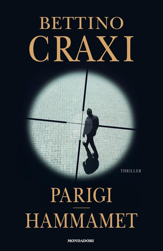 Parigi-Hammamet - Bettino Craxi - copertina