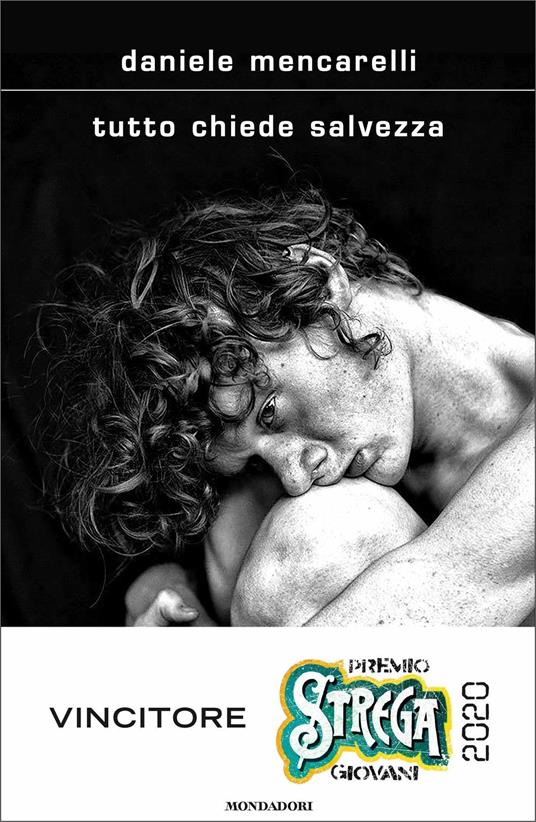 Tutto chiede salvezza - Daniele Mencarelli - copertina