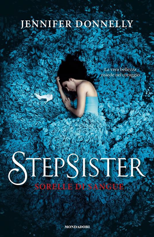 Stepsister. Sorelle di sangue - Jennifer Donnelly - copertina