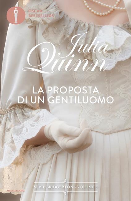 La proposta di un gentiluomo. Serie Bridgerton. Vol. 3 - Julia Quinn - copertina