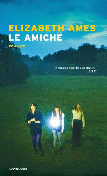 Le amiche - Elizabeth Ames - copertina