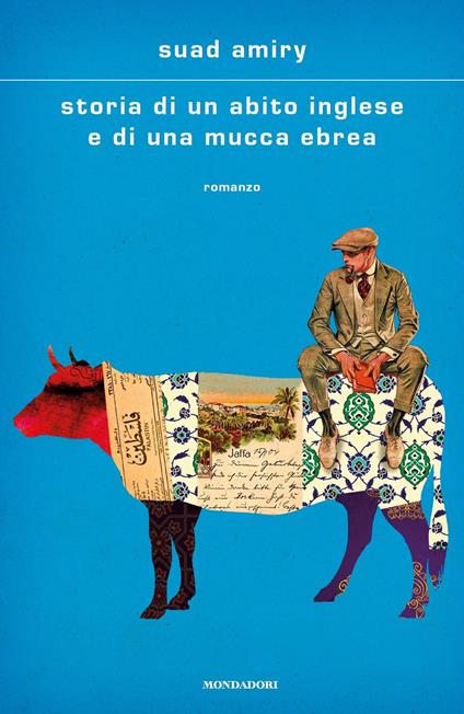 Storia di un abito inglese e di una mucca ebrea - Suad Amiry - copertina