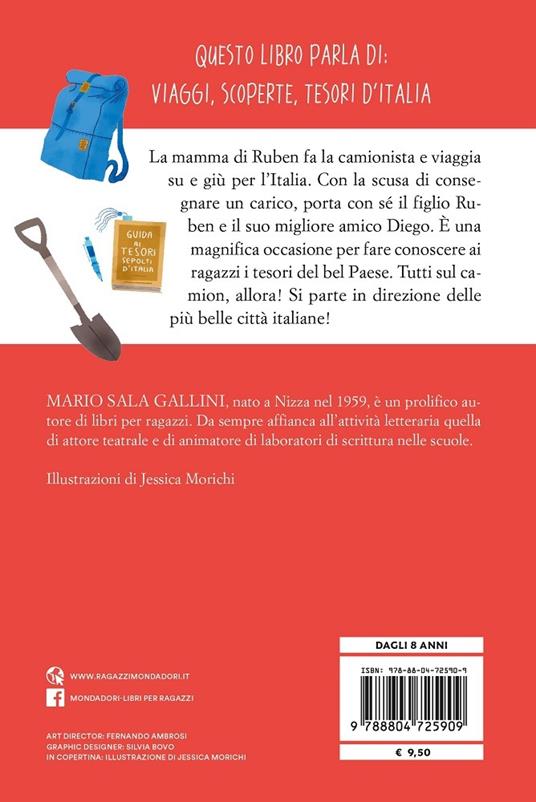 A caccia di tesori. In viaggio per l'Italia alla scoperta dei suoi tesori - Mario Sala Gallini - 2