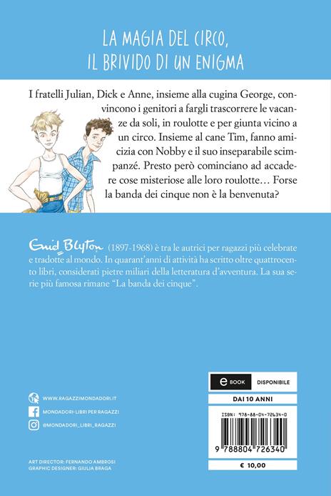 Il circo misterioso. La banda dei cinque. Vol. 5 - Enid Blyton - 2