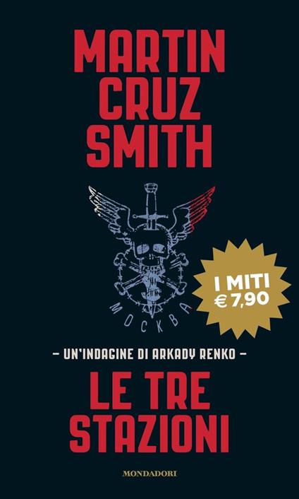 Le tre stazioni - Martin Cruz Smith - copertina