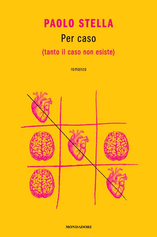 Per caso (tanto il caso non esiste) - Paolo Stella - copertina