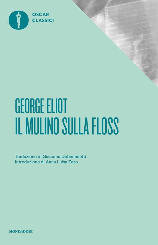 Il mulino sulla Floss - George Eliot - copertina