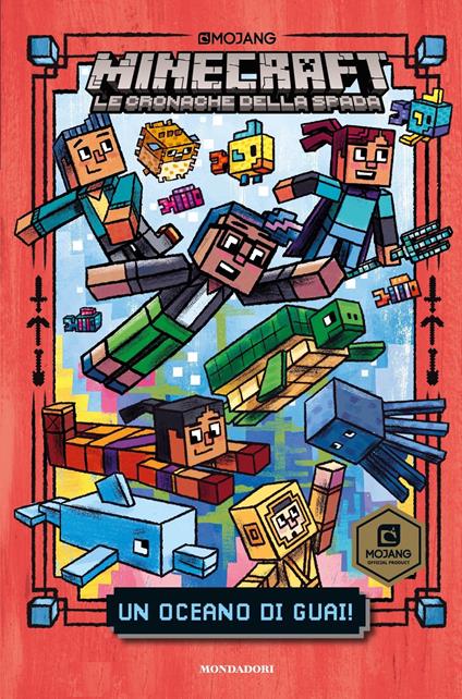 Un oceano di guai! Minecraft. Le cronache della spada. Vol. 3 - Nick Eliopulos - copertina