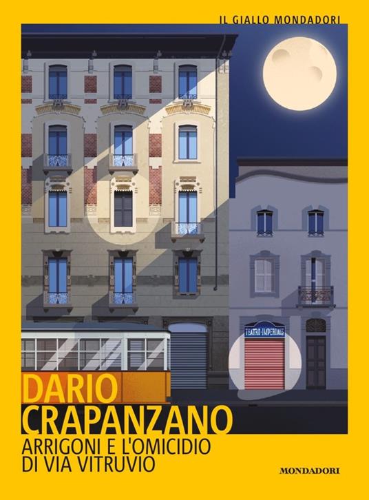 Arrigoni e l'omicidio di via Vitruvio. Milano, 1953 - Dario Crapanzano - copertina