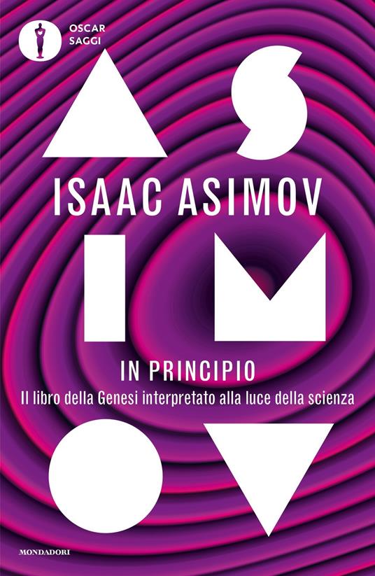 In principio. Il libro della Genesi interpretato alla luce della scienza - Isaac Asimov - copertina