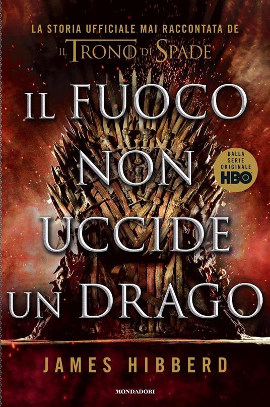 Il fuoco non uccide un drago - James Hibberd - copertina