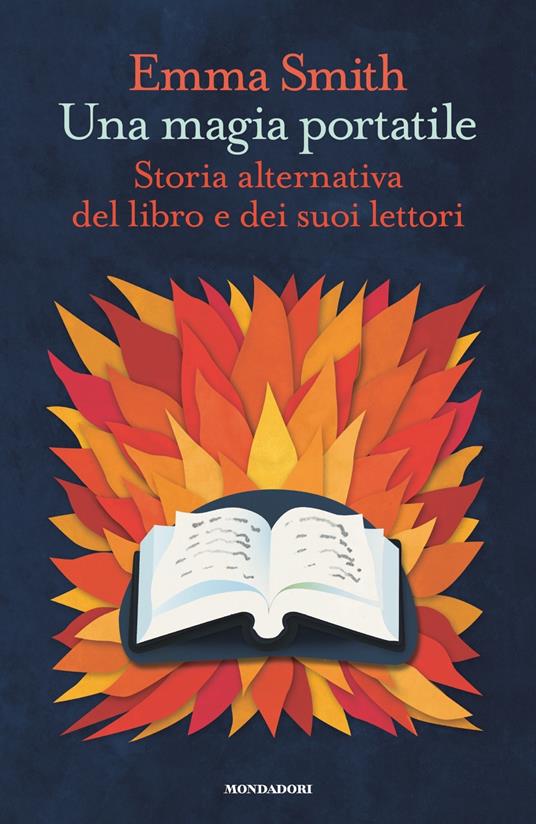 Una magia portatile. Storia alternativa del libro e dei suoi lettori - Emma Smith - copertina