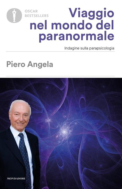 Viaggio nel mondo del paranormale. Indagine sulla parapsicologia - Piero Angela - copertina
