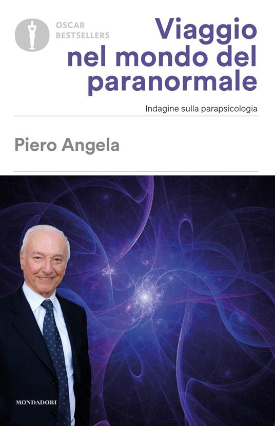 Viaggio nel mondo del paranormale. Indagine sulla parapsicologia - Piero Angela - copertina