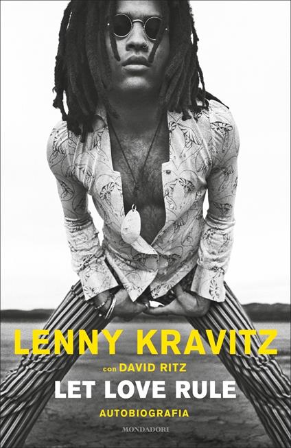 Let love rule. Autobiografia - Lenny Kravitz,David Ritz - copertina