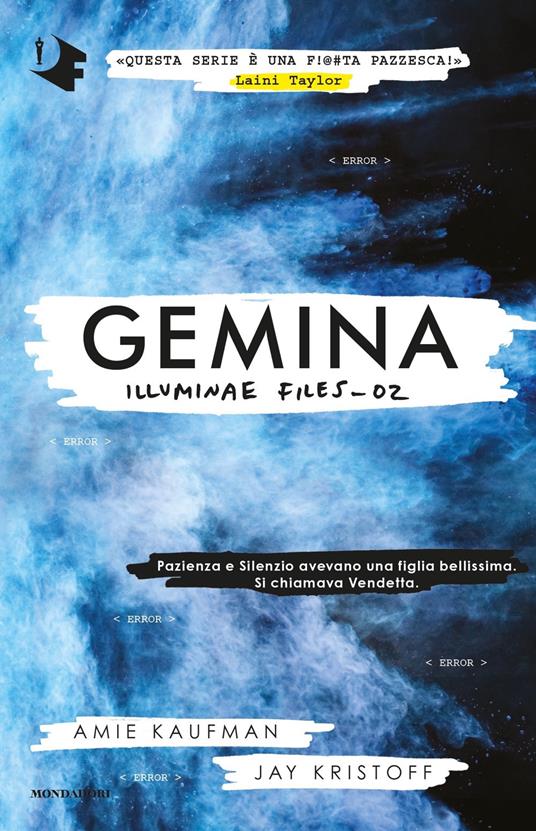 Gemina. Illuminae file. Vol. 2 - Amie Kaufman,Jay Kristoff - copertina