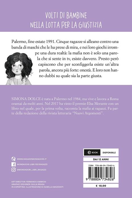 La battaglia delle bambine. Insieme contro la mafia - Simona Dolce,Letizia Battaglia - 2