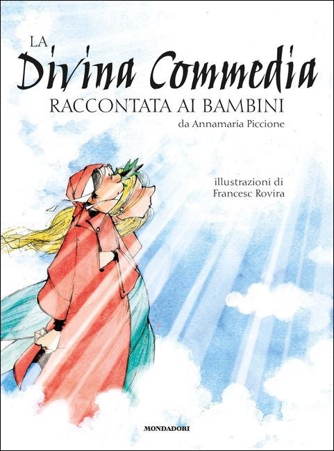 La Divina Commedia raccontata ai bambini - Annamaria Piccione - copertina