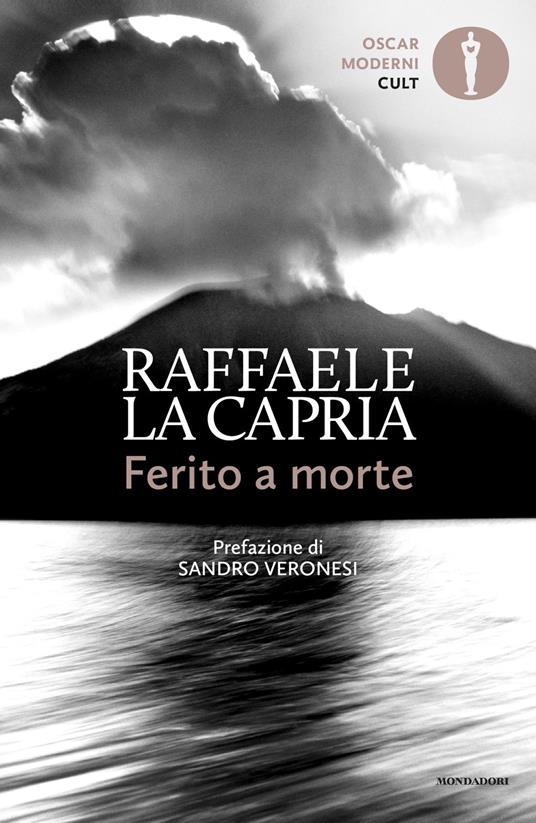 Ferito a morte - Raffaele La Capria - copertina
