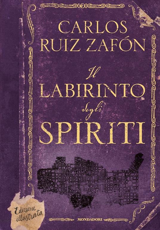 Il labirinto degli spiriti. Ediz. illustrata - Carlos Ruiz Zafón - copertina