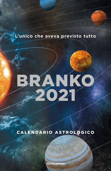 Calendario astrologico 2021. Guida giornaliera segno per segno - Branko - copertina