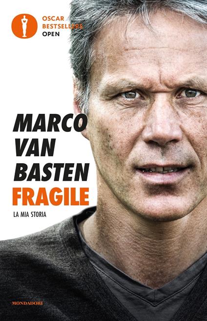 Fragile. La mia storia - Marco Van Basten,Edwin Schoon - copertina