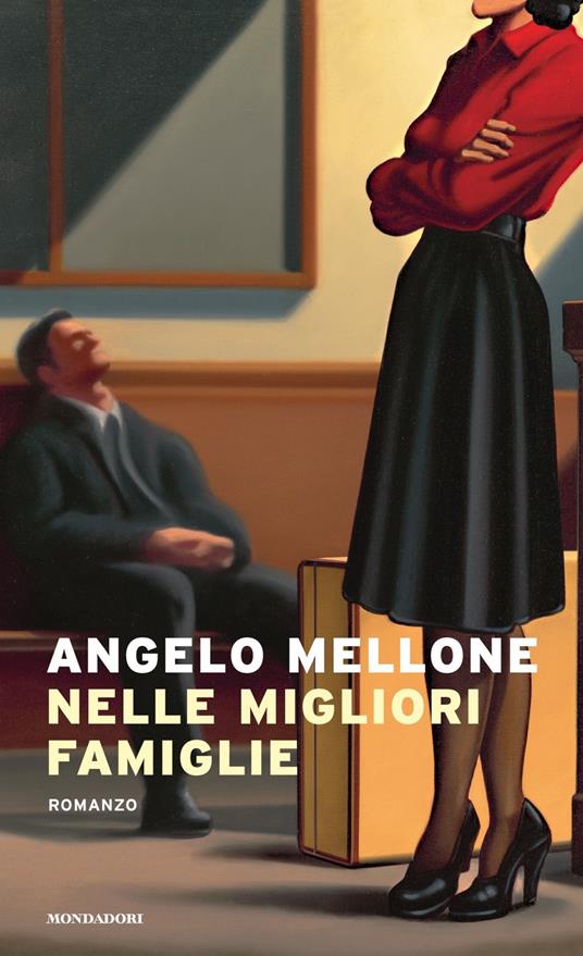 Nelle migliori famiglie - Angelo Mellone - copertina