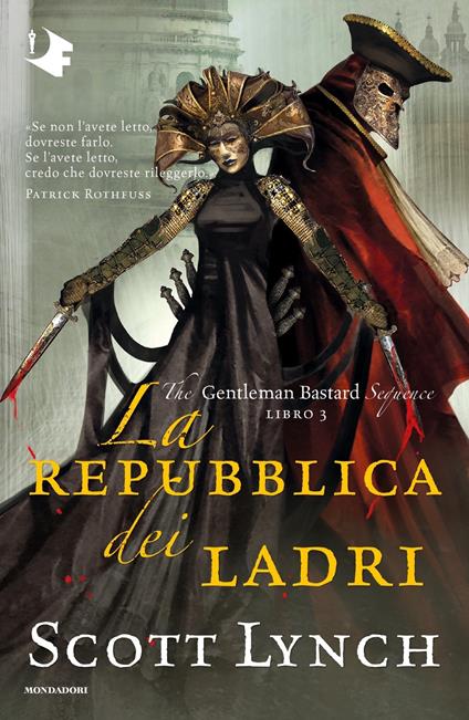 La repubblica dei ladri. The Gentleman Bastard sequence. Vol. 3 - Scott Lynch - copertina