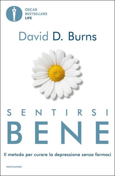 Sentirsi bene. Il metodo per curare la depressione senza farmaci - David D. Burns - copertina