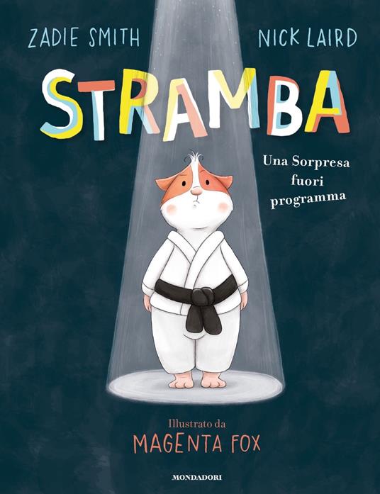 Stramba. Una sorpresa fuori programma - Zadie Smith,Nick Laird - copertina