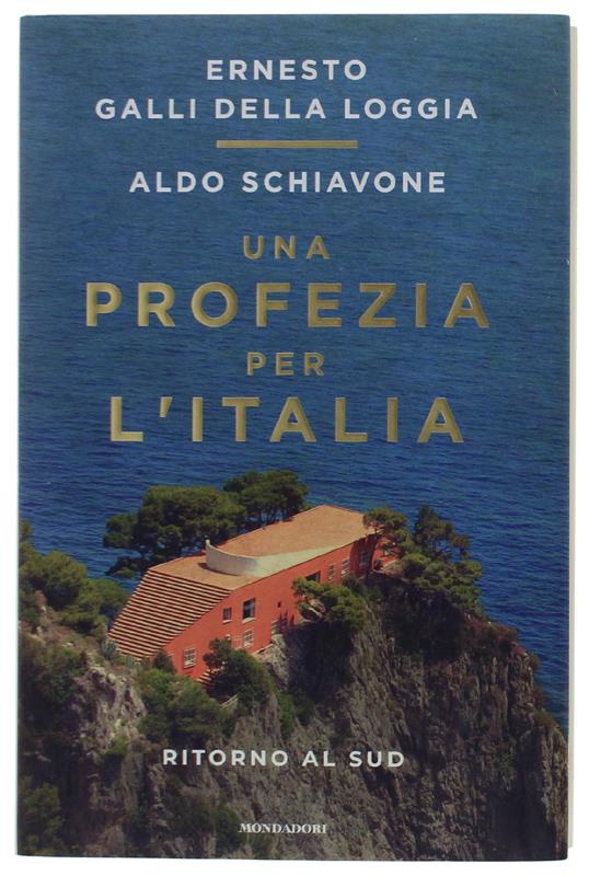 Una profezia per l'Italia. Ritorno al sud