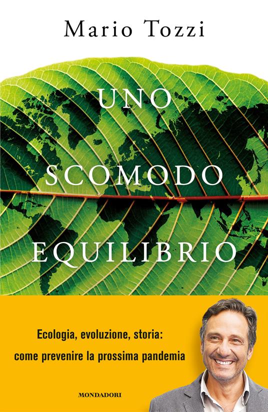 Uno scomodo equilibrio. Uomini, virus e pandemie - Mario Tozzi - copertina