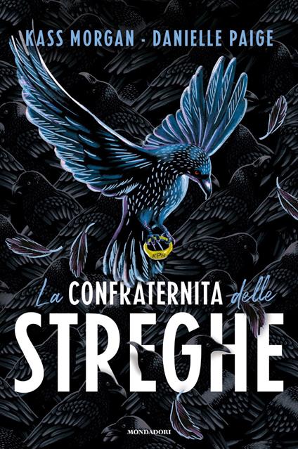 La confraternita delle streghe - Kass Morgan,Danielle Paige - copertina